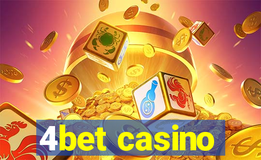 4bet casino